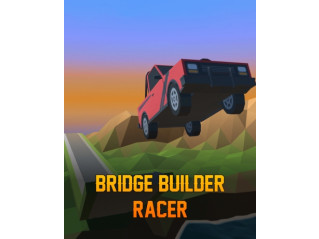 BRIDGE BUILDER RACER