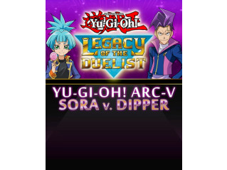 YU-GI-OH! ARC-V SORA AND DIPPER