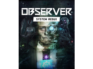 OBSERVER: SYSTEM REDUX