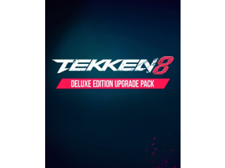 TEKKEN 8 DELUXE EDITION UPGRADE PACK