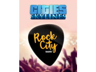 CITIES: SKYLINES - ROCK CITY RADIO
