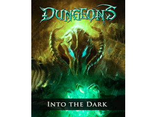 DUNGEONS: INTO THE DARK