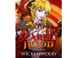 SCARLET HOOD AND THE WICKED WOOD