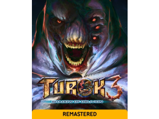 TUROK 3: SHADOW OF OBLIVION REMASTERED