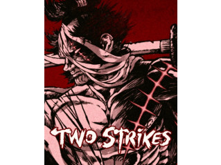 TWO STRIKES