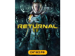 RETURNAL (СНГ, КРОМЕ РФ)
