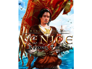 RISE OF VENICE – BEYOND THE SEA