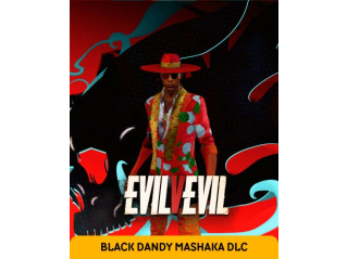 EVILVEVIL - BLACK DANDY MASHAKA