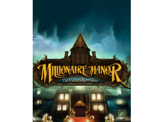 MILLIONAIRE MANOR