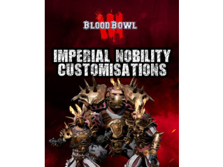 BLOOD BOWL 3 - IMPERIAL NOBILITY CUSTOMIZATIONS