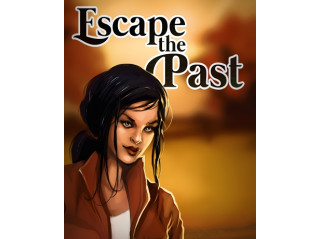 ESCAPE THE PAST