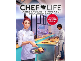 CHEF LIFE: A RESTAURANT SIMULATOR EARLY ADOPTER BUNDLE