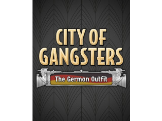 CITY OF GANGSTERS: THE GERMAN OUTFIT