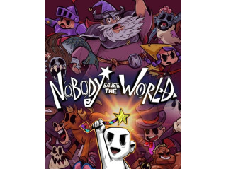 NOBODY SAVES THE WORLD