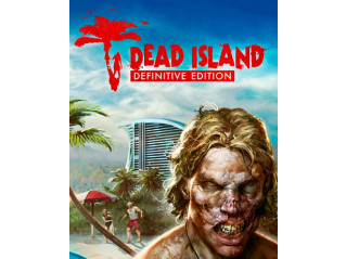 DEAD ISLAND DEFINITIVE EDITION