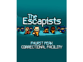THE ESCAPISTS – FHURST PEAK CORRECTIONAL FACILITY