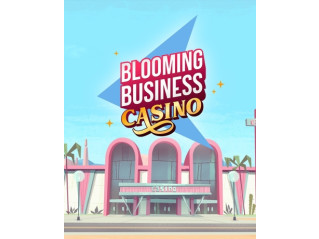 BLOOMING BUSINESS: CASINO