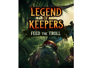 LEGEND OF KEEPERS: FEED THE TROLL