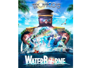 TROPICO 5 – WATERBORNE