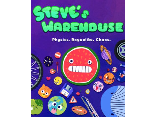 STEVE'S WAREHOUSE: PHYSICS. ROGUELIKE. CHAOS.