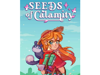 SEEDS OF CALAMITY