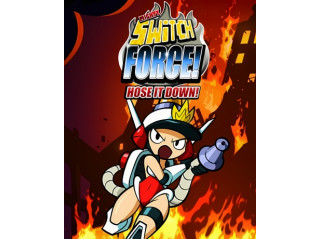 MIGHTY SWITCH FORCE! HOSE IT DOWN!