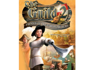 THE GUILD II – PIRATES OF THE EUROPEAN SEAS