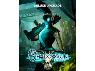SHADOWRUN RETURNS DELUXE UPGRADE
