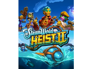 STEAMWORLD HEIST II