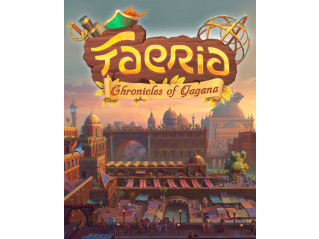 FAERIA - CHRONICLES OF GAGANA