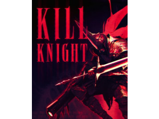 KILL KNIGHT