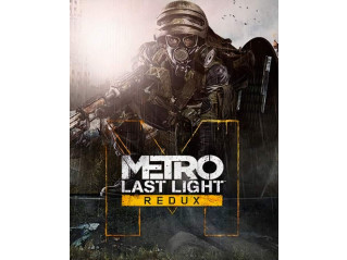 METRO: LAST LIGHT REDUX