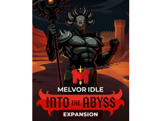 MELVOR IDLE: INTO THE ABYSS
