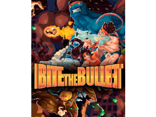 BITE THE BULLET
