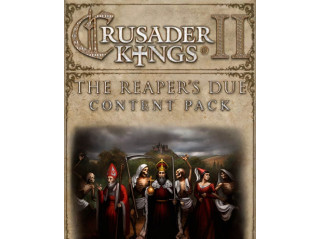 CRUSADER KINGS II: THE REAPER'S DUE – CONTENT PACK