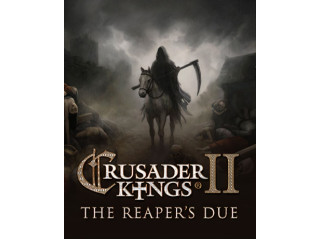 CRUSADER KINGS II: THE REAPER'S DUE – EXPANSION