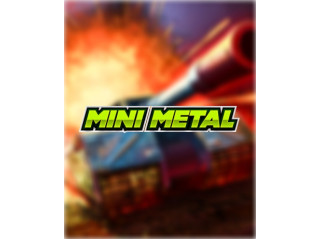 MINI METAL