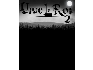 VIVE LE ROI 2