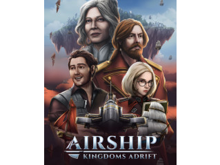 AIRSHIP: KINGDOMS ADRIFT