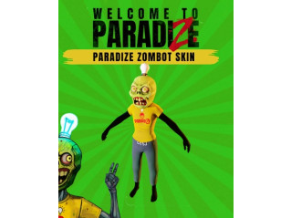 WELCOME TO PARADIZE - PARADIZE ZOMBOT SKIN