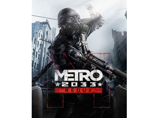 METRO 2033 REDUX